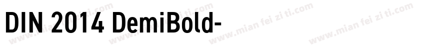 DIN 2014 DemiBold字体转换